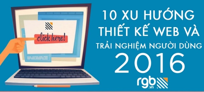 10 xu hướng thiết kế web và trải nghiệm người dùng (UX) cho năm 2016