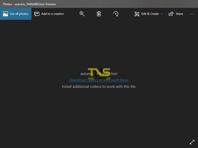Đã có cách mở file HEIC, HEVC trên Windows 10 không cần cài thêm app Đã có cách mở file HEIC, HEVC trên Windows 10 không cần cài thêm app