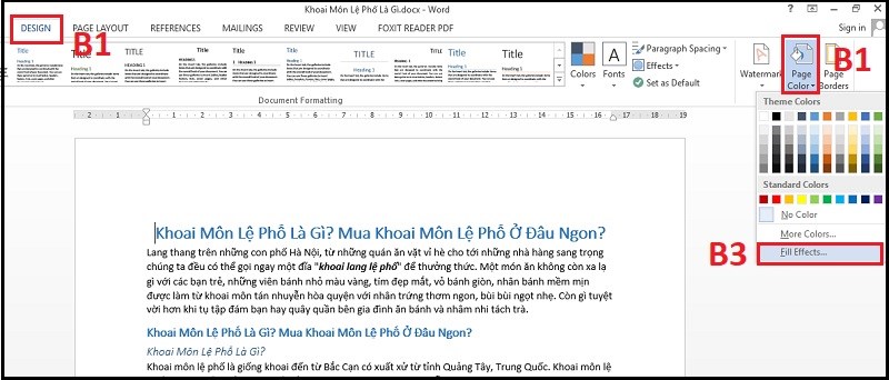 Bạn nhấn vào Tab Design, chọn Page Color, chọn Fill Effects Bạn nhấn vào Tab Design, chọn Page Color, chọn Fill Effects