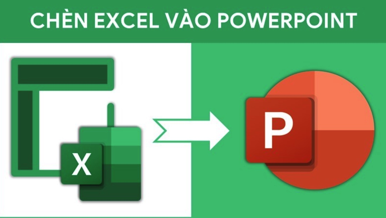 3 cách chèn file Excel vào PowerPoint