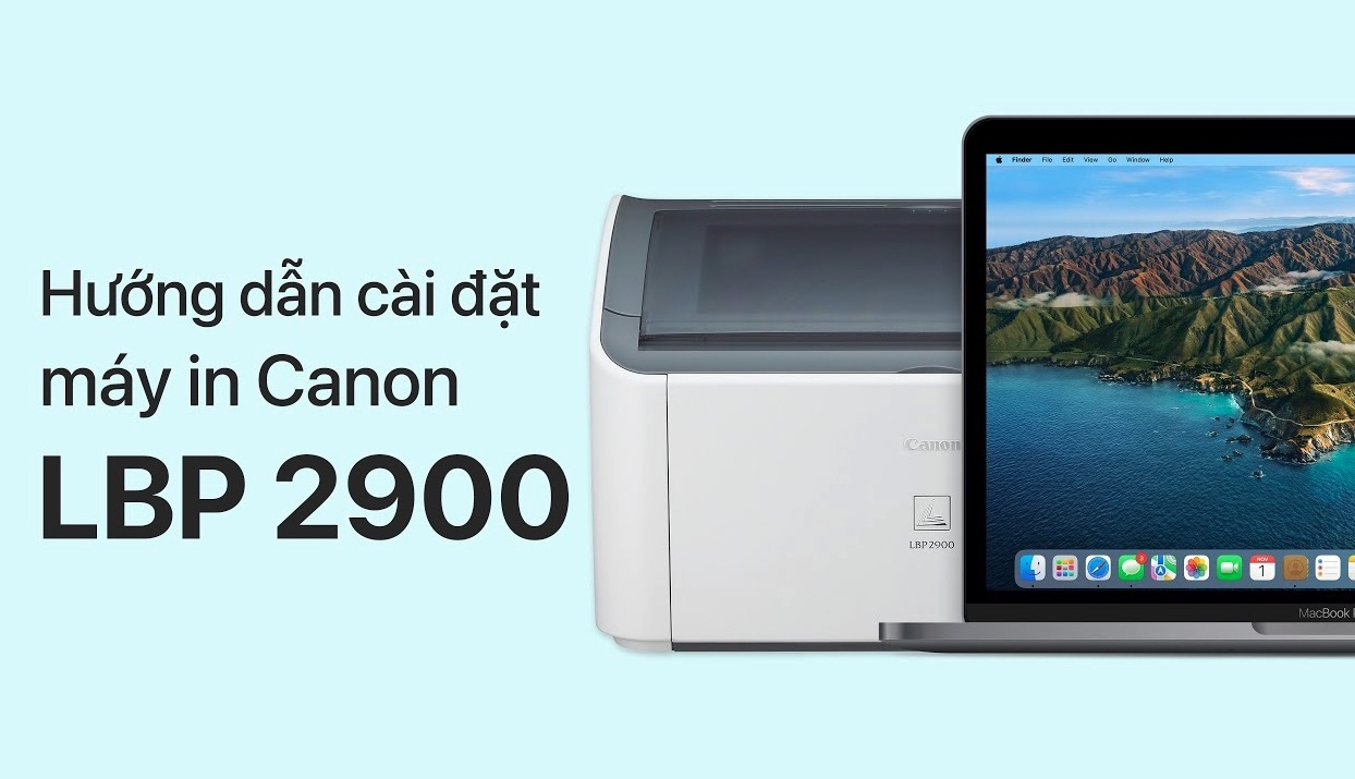 Cài đặt máy in Canon 2900 trên macOS Catalina