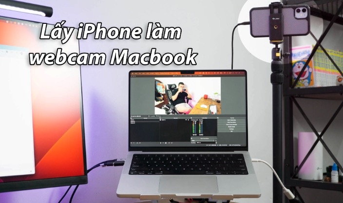 Lấy iPhone làm webcam cho Macbook trên macOS Ventura