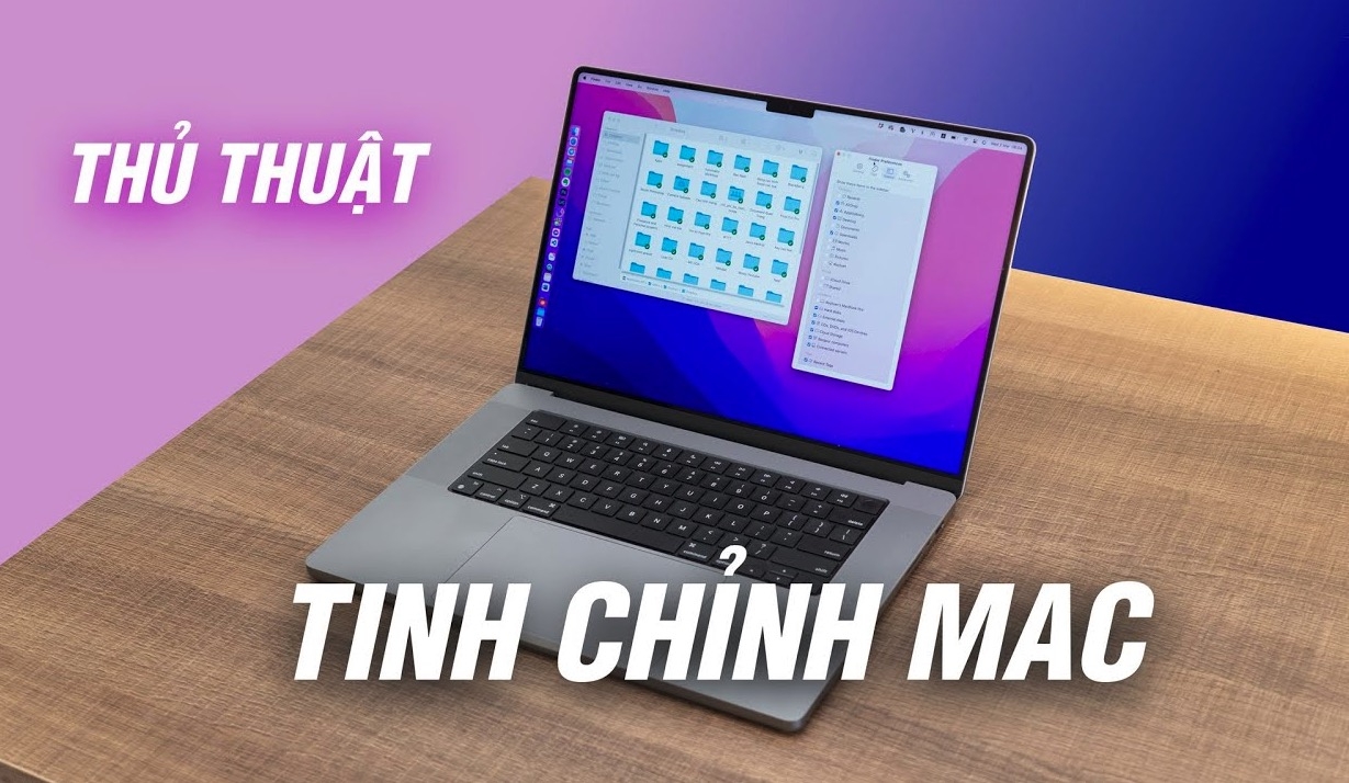 Những thủ thuật và tinh chỉnh nhỏ để làm việc trên MacOs hiệu quả hơn