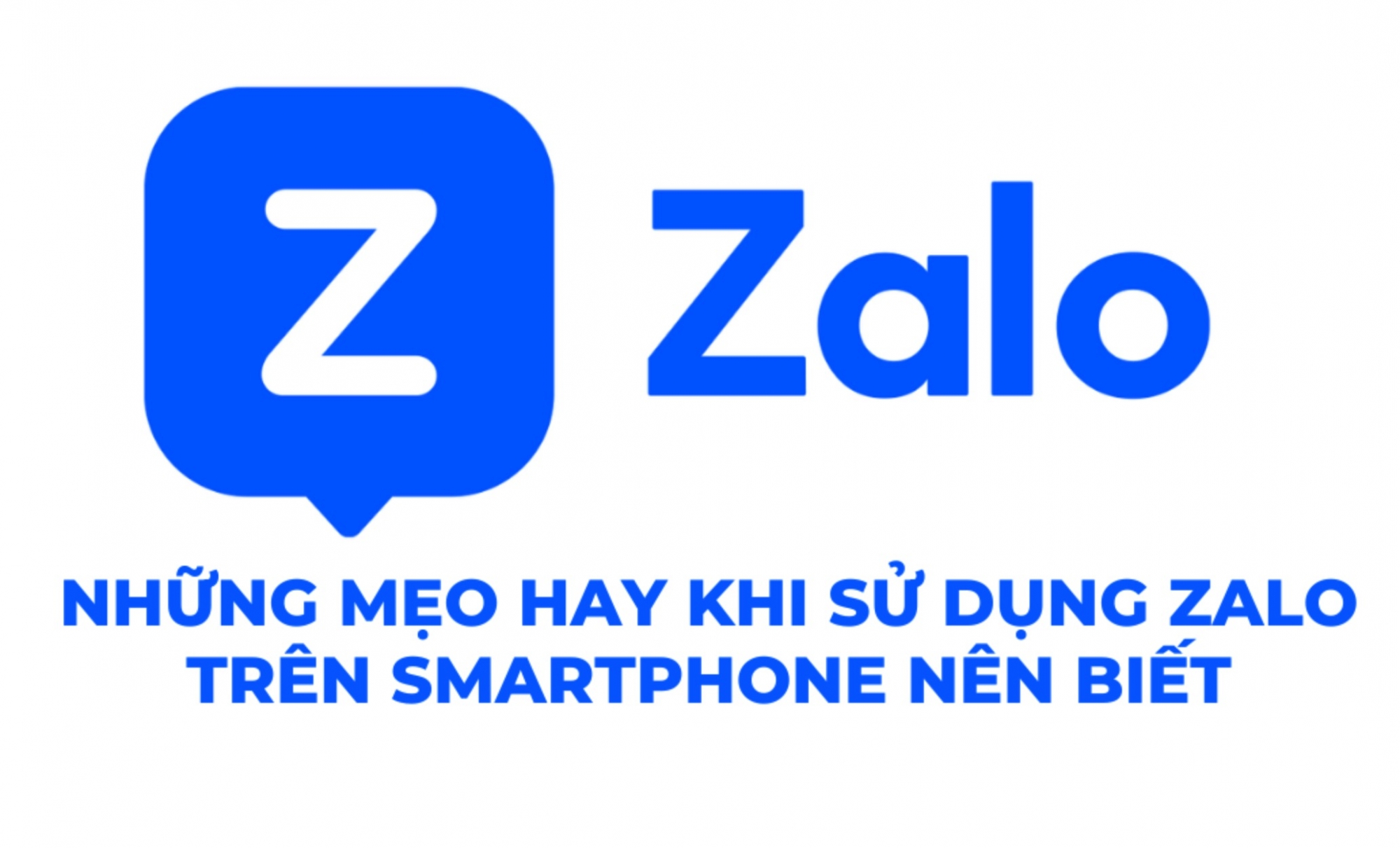 Tổng hợp các mẹo dùng Zalo cực thú vị có thể bạn chưa biết