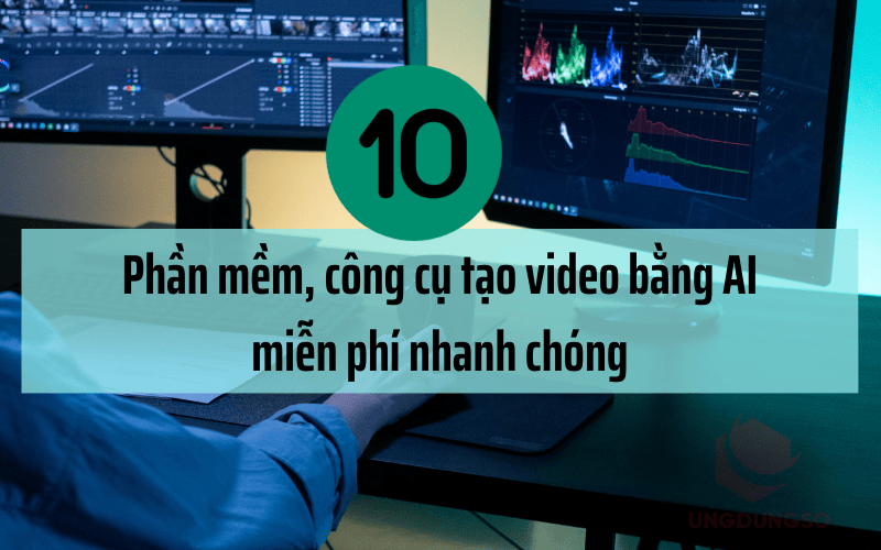 TOP 10 CÔNG CỤ AI ĐỂ TẠO VIDEO TỰ ĐỘNG